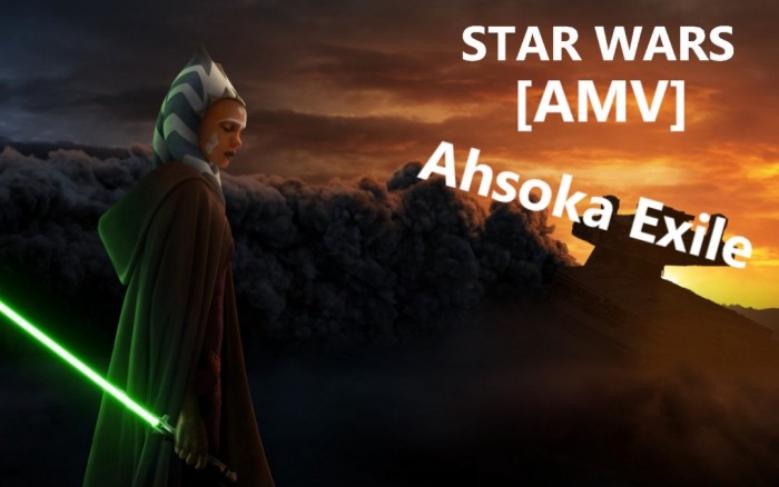 Star Wars [AMV] Ahsoka Exile смотреть онлайн