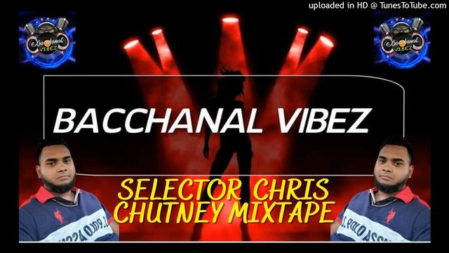 Selector Chris Chutney Mixtape смотреть онлайн