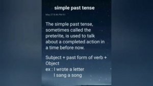 Tenses : present tense, past tense and future tense : forms and usage.