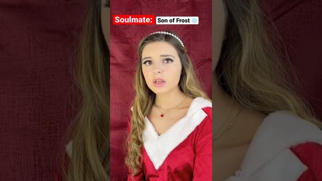 Sant Soulmate??? (PART 2) #soulmate #christmas #frost