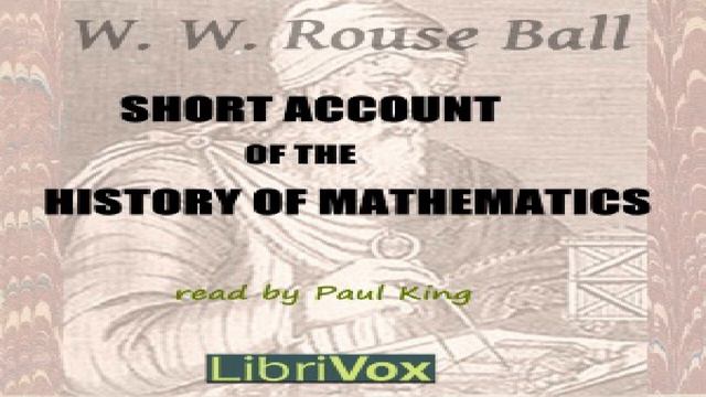 Short Account of the History of Mathematics | W. W. Rouse Ball | Mathematics | English | 4/12 смотреть онлайн