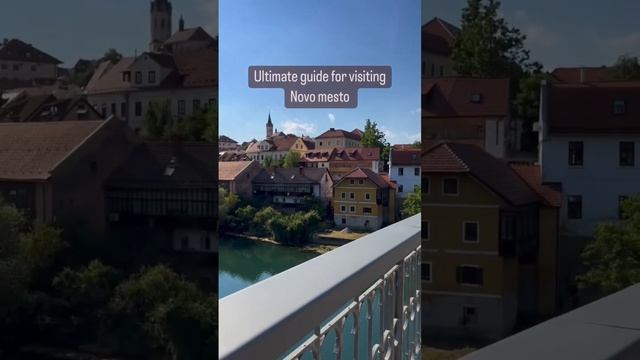 Ultimate guide for visiting Novo mesto, Slovenia | #travelguide #travelcontentcreator #slovenia