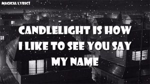 Jack Savoretti - Candlelight LYRICS