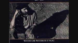 U2 // With Or Without You (Extended)