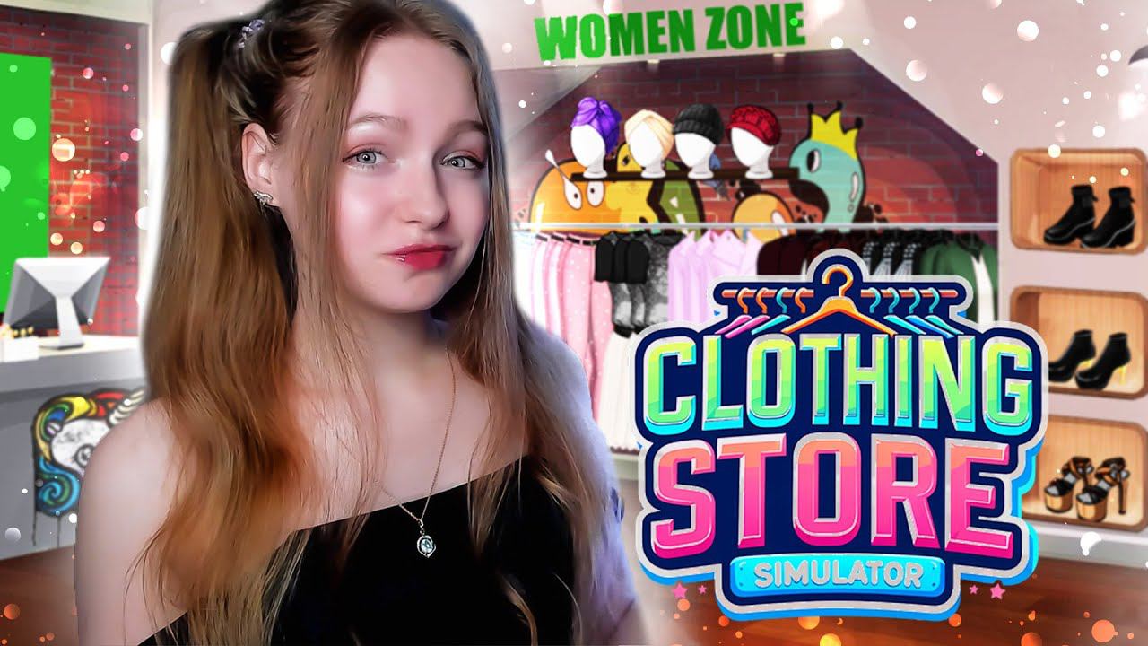 ПЕРЕСТАНОВКА И КУЧА БАГОВ ► Clothing Store Simulator: Prologue #3
