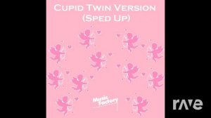 Lilac and Cupid (Twin Version) Mashup