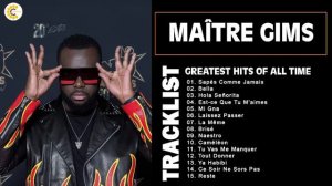 Maître Gims Album Complet 2022 🎶🎶 Maître Gims Les Plus Belles Chansons