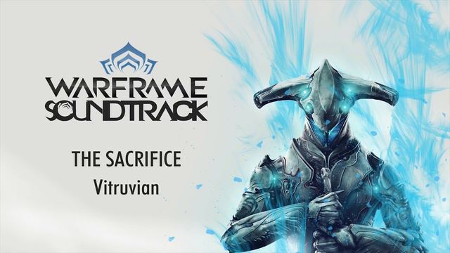 OST - Warframe: The Sacrifice - Vitruvian - 4K смотреть онлайн