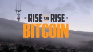 Взлет и рост биткоинов. Официальный трейлер (2014). The Rise and Rise of Bitcoin.