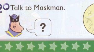 Kid's Box Starter Unit 1. Ex. 10. Talk to Maskman.
