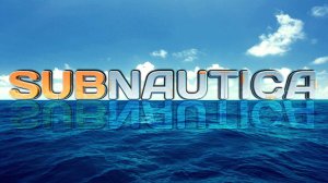 Subnautica Подводный Мир