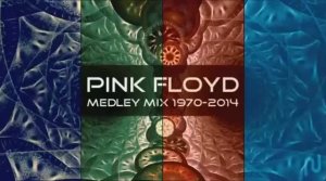 Pink Floyd - Visual Medley Mix Experience (Nufonic)