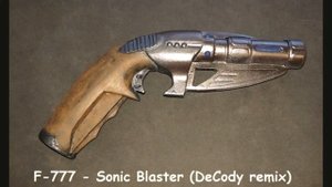 F-777 - Sonic Blaster (DeCody Remix)