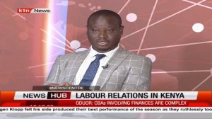 Labour relations in Kenya with Eric Oduor | News Center