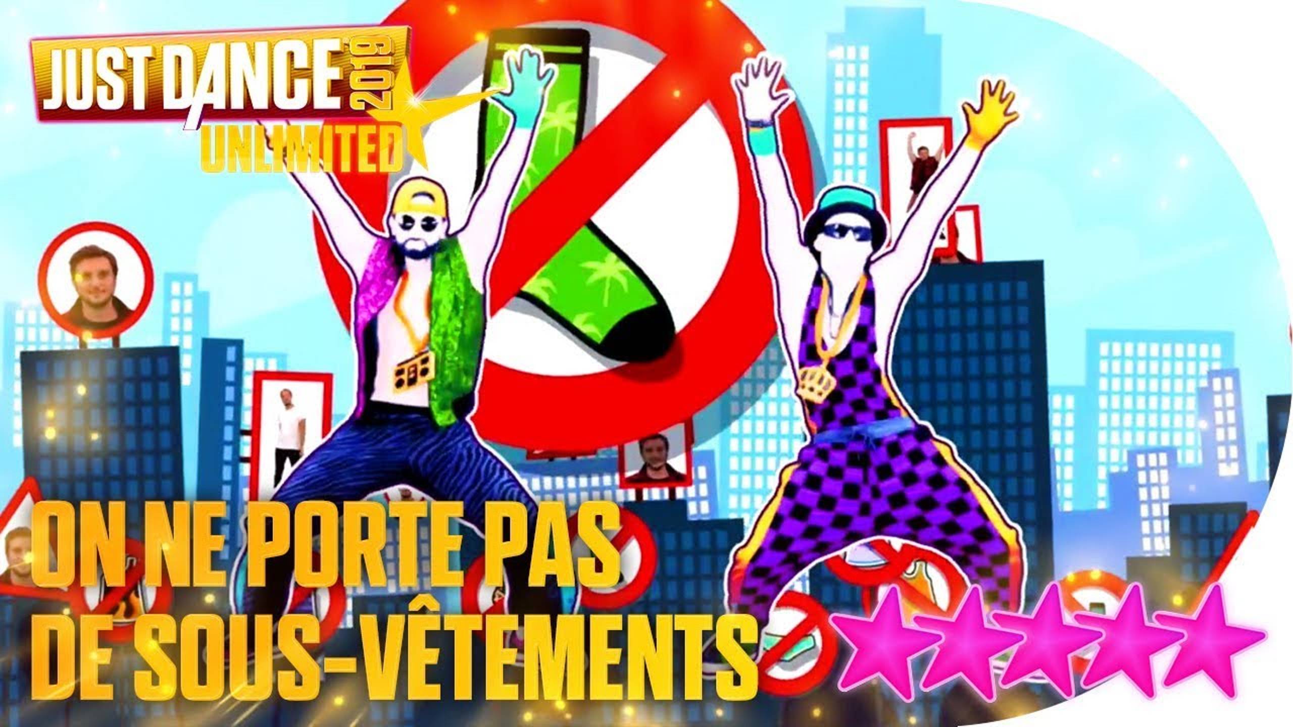 Just Dance 2019 - On Ne Porte Pas De Sous-Vêtements by McFly & Carlito