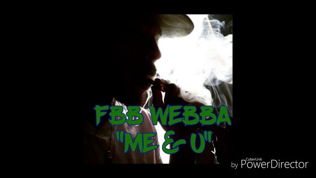 FBB WEBBA - Me & U смотреть онлайн