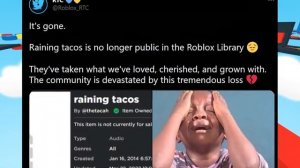 Roblox Just REMOVED Audio/its raining tacos song DELETED