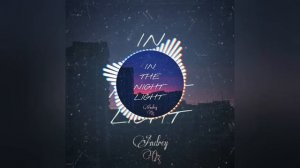 Andrey Oz - In the night light.mp4