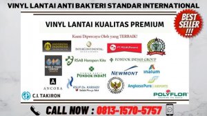 Parket Lantai Vinyl, ORDER : 0813-1570-5757. TOP QUALITY !!! INTERNATIONAL BEST SELLER !!!
