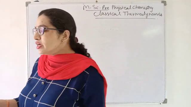 M.Sc pre online free classes | Thermodynamics |Classical Thermodynamics Vidio-3| Dr Sudesh Choudhar