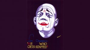 Тот, кто получает пощёчины / He Who Gets Slapped 1924