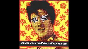 Sacrilicious - Tell me there's no solution (1995)