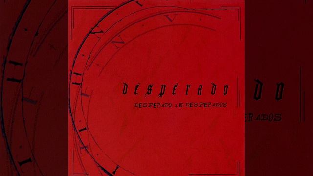 Desperado - Desperado in Desperados (2004)