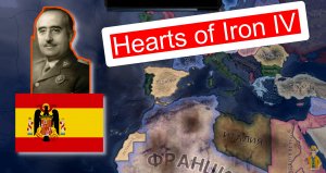 Играю за Франкистскую Испанию. Hearts of Iron IV