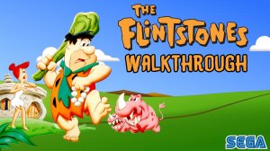 Флинтстоуны. Flintstones. Прохождение. Сега. Sega 16 bit.