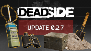 Deadside обновление 0.2.7 Ребаланс оружия Клады ★ 07.03.2022 PVE ★