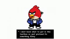 Angry Birds Theme But its sans.