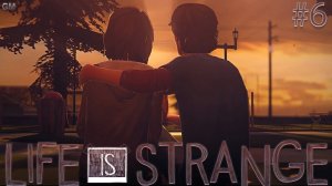 Life is Strange   Полное прохождение игры Лайф ис Стрейндж без комментариев с Русской озвучкой  #6