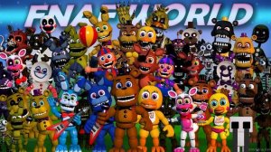 FNAF WORLD - Five Nights At Freddy's 4 - МИЛЫЙ ФОКСИ