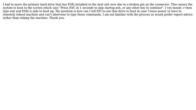 ESXi boot stuck at "Press ESC in 1 seconds to skip startup.nsh" смотреть онлайн