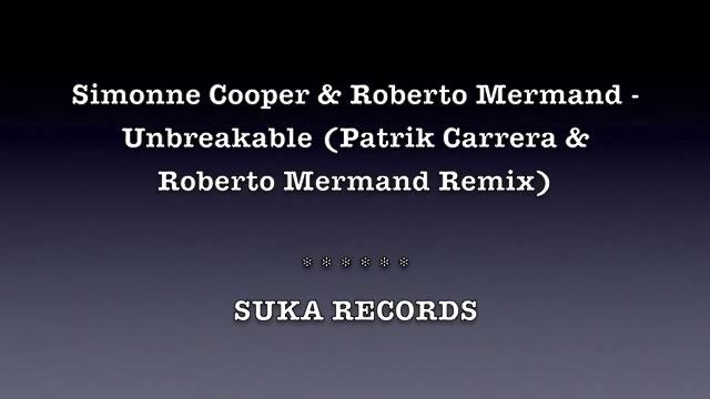 Roberto Mermand & Simonne Cooper - Unbreakable (MUUI & Roberto Mermand Remix) смотреть онлайн