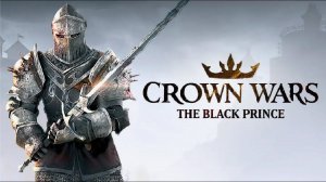 Cтратегия с пошаговыми боями (Бой за Монверака / РЕЛИЗ) - Crown Wars: The Black Prince