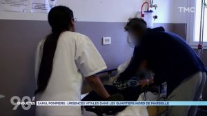 90' Enquetes - Samu, pompiers : urgences vitales dans les quartiers Nord de Marseille 1-2 TMC 2018