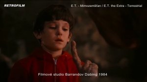 E.T. - Mimozemšťan (1982) - Filmové studio Barrandov Dabing 1984 (35mm)