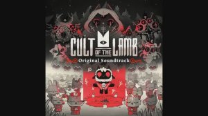 Cult of the Lamb OST - 01 Praise the lamb