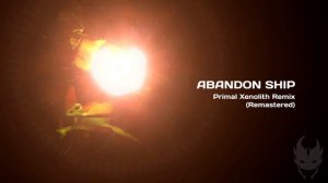Subnautica - Abandon Ship (Primal Xenolith Remastered Remix)