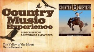 Marvin Rainwater - The Valley of the Moon - Country Music Experience