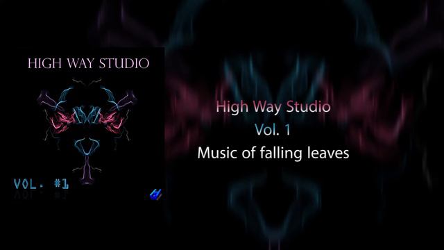 High Way Studio - Music of falling leaves смотреть онлайн
