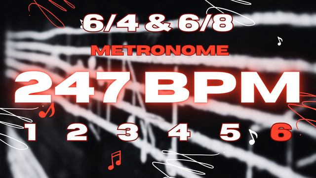 247 BPM - 6/4 & 6/8 Metronome смотреть онлайн