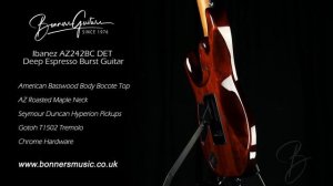 Ibanez AZ242BC DET Deep Espresso Burst Guitar | Bonners Guitar Store