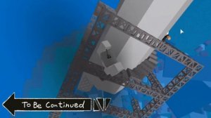 To Be Continued | Roblox II