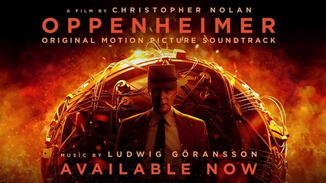 "Can You Hear The Music" by Ludwig Göransson from OPPENHEIMER смотреть онлайн