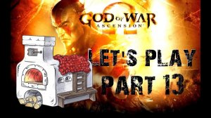 God of War Восхождение Let's Play Часть 13 "Печь Архимеда"