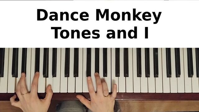 DANCE MONKEY НА ПИАНИНО УРОК 1 как играть на фортепиано дэнс манки обучение разбор туториал легко