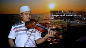 Instrumen Bikin Nangis | Astaghfirullah robbal Baroya | Biola Sedih (NonStop)