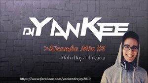 DJ Yankee - Kizomba Mix #2